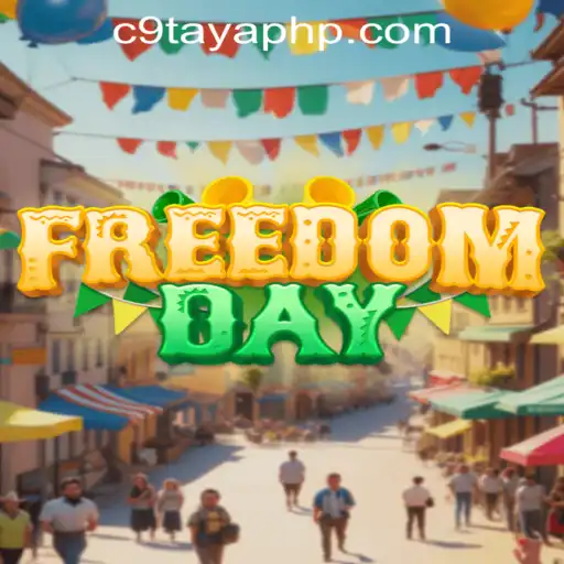 Explore the Exciting World of FreedomDay with C9TAYA