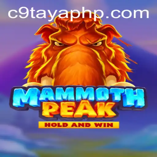 MammothPeak: A Revolutionary Gaming Experience with C9TAYA